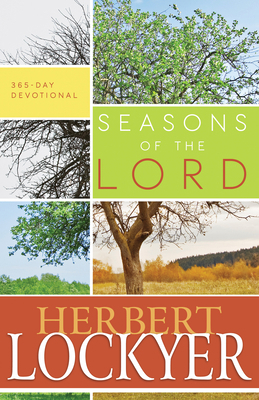 Seasons of the Lord: 365-Day Devotional 1603749187 Book Cover