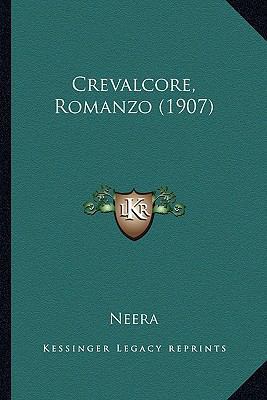 Crevalcore, Romanzo (1907) [Italian] 1166466892 Book Cover