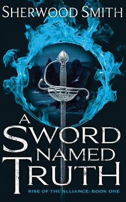 A Sword Named Truth 172136630X Book Cover