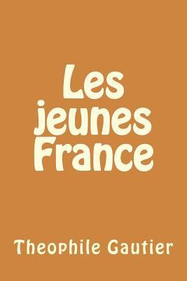 Les jeunes France [French] 1500189634 Book Cover