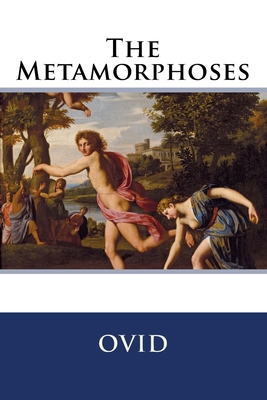 The Metamorphoses 1544981740 Book Cover