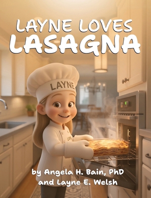 Layne Loves Lasagna B0GKBJD6W6 Book Cover