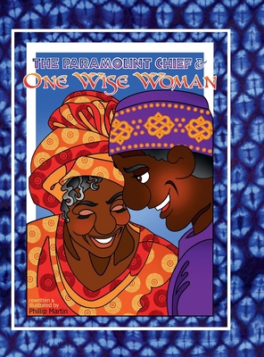 The Paramount Chief and One Wise Woman (glossy ... 1312130334 Book Cover