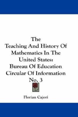 The Teaching and History of Mathematics in the ... 1432669702 Book Cover