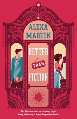 Better Than Fiction: The perfect bookish, oppos... 1035404397 Book Cover