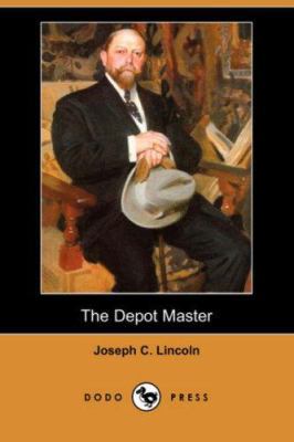 The Depot Master (Dodo Press) 1406551937 Book Cover