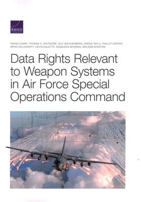 Data Rights Relevant to Weapon Systems in Air F... 1977407714 Book Cover