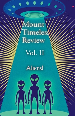 Mount Timeless Review. Issue II B0FLGVMVNP Book Cover