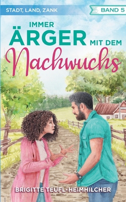 Immer Ärger mit dem Nachwuchs [German] 3757819195 Book Cover