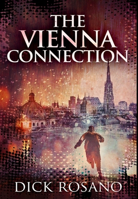 The Vienna Connection: Premium Hardcover Edition 1034192728 Book Cover