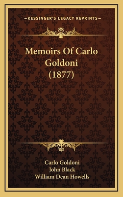 Memoirs Of Carlo Goldoni (1877) 1165866102 Book Cover