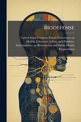 Biodefense 1024263614 Book Cover