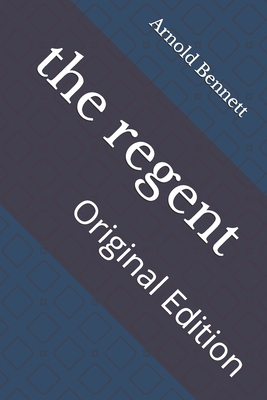 The regent: Original Edition B0939M9NQ5 Book Cover
