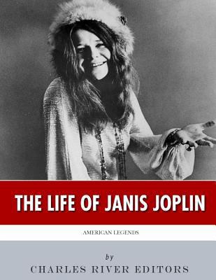 American Legends: The Life of Janis Joplin 1986416305 Book Cover