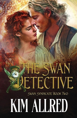 The Swan Detective: Time Travel Adventure Romance 1953832504 Book Cover