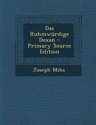 Das Ruhmwurdige Doxan [German] 1294085751 Book Cover