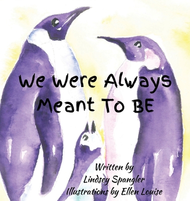 We Were Always Meant To Be B0B2CWTBYY Book Cover
