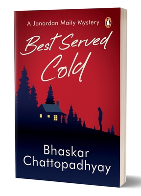Best Served Cold: A Janardan Maity Mystery 0143464221 Book Cover