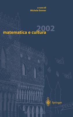 Matematica E Cultura 2002 [Italian] 8847001544 Book Cover