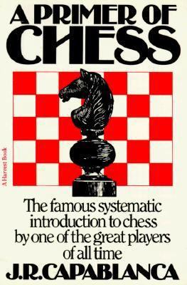 A Primer of Chess 0156739003 Book Cover