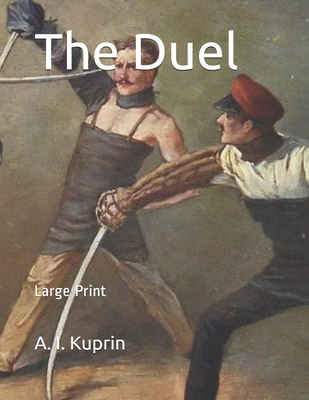 The Duel: Large Print 1697070108 Book Cover
