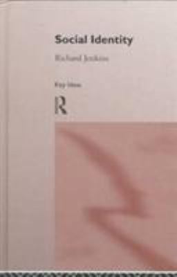 Social Identity (Key Ideas) 0415120527 Book Cover