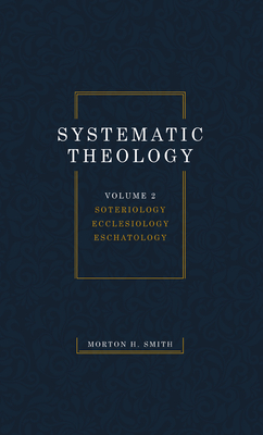Systematic Theology, Volume Two 1532698488 Book Cover