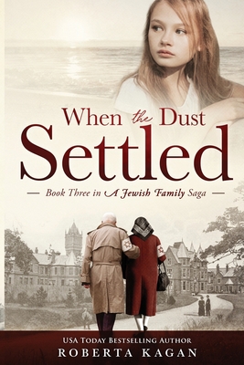 When The Dust Settled: Book Three in a Jewish F... B08QBYGH3Y Book Cover