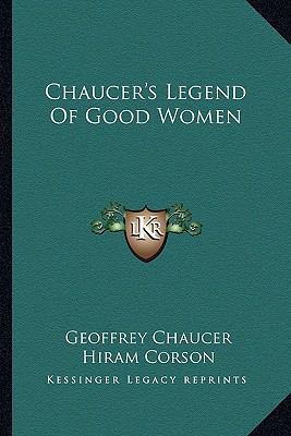 Chaucer's Legend Of Good Women 1163263907 Book Cover