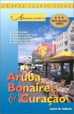 Aruba, Bonaire & Curacao 158843320X Book Cover