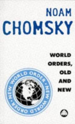 World Orders, Old and New 0745309194 Book Cover