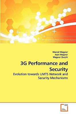 3G Performance and Security 3639232356 Book Cover