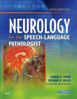 Neurology for the Speech-Language Pathologist 0750675268 Book Cover