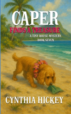 Caper Finds a Treasure 1087958946 Book Cover