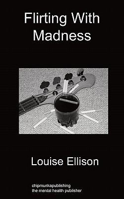 Flirting with Madness 1849914273 Book Cover