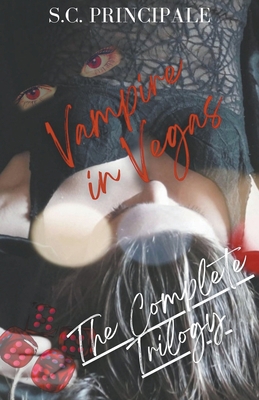 Vampire in Vegas: The Complete Trilogy B0BFZTPF9G Book Cover