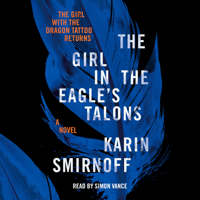 The Girl in the Eagle's Talons: A Lisbeth Salan... 059374652X Book Cover