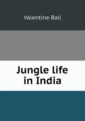 Jungle life in India 5518628366 Book Cover
