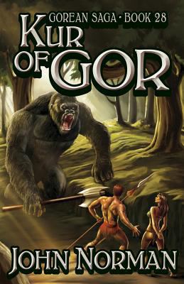 Kur of Gor (Gorean Saga, Book 28) - Special Edi... 1617560383 Book Cover