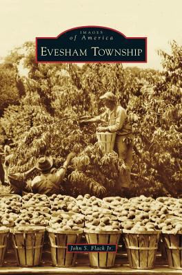 Evesham Township 1531665772 Book Cover