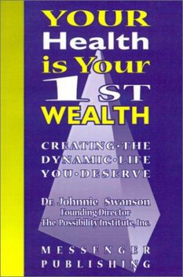 Your Health Is Your 1st Wealth 0966791320 Book Cover