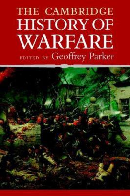 The Cambridge History of Warfare 0521618959 Book Cover