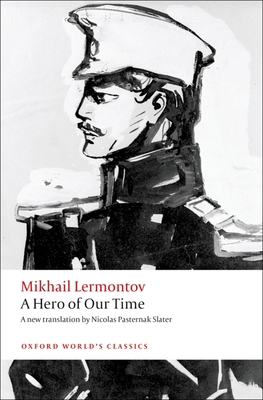 A Hero of Our Time 0199652686 Book Cover