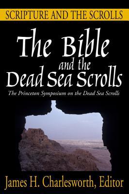 The Bible and the Dead Sea Scrolls: Volumes 1-3 1932792783 Book Cover