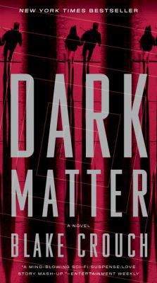 Dark Matter 1524763241 Book Cover