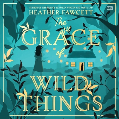 The Grace of Wild Things B0BDHZ27JN Book Cover