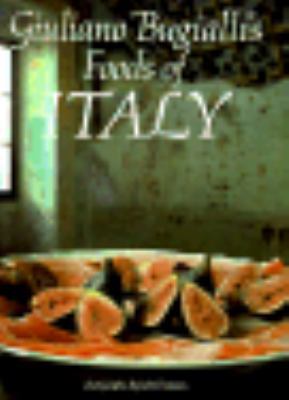 Giuliano Bugialli's Foods of Italy book by Giuliano Bugialli