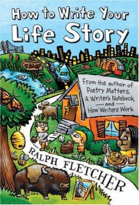 How to Write Your Life Story 0060507705 Book Cover