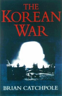 The Korean War 0786707801 Book Cover