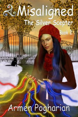 Misaligned: The Silver Scepter 0744320801 Book Cover